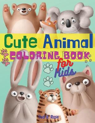 Book cover for CUTE ANIMALS COLORING BOOK for Kids