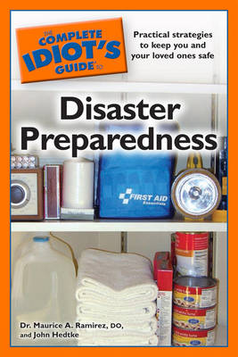 Book cover for The Complete Idiot's Guide to Disaster Preparedness