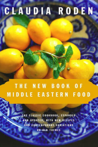 Cover of The New Book of Middle Eastern Food