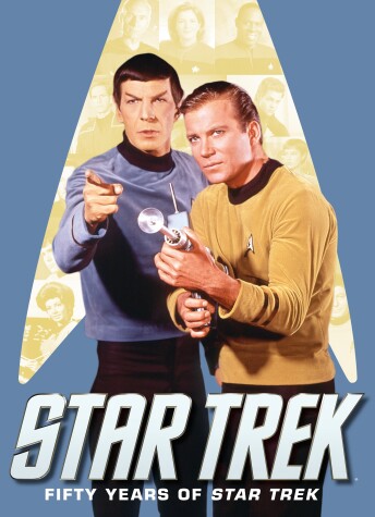 Book cover for Star Trek: Fifty Years of Star Trek