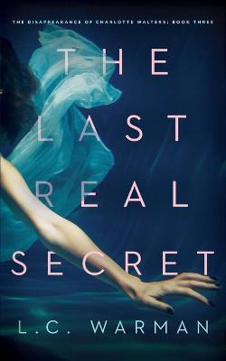 Book cover for The Last Real Secret