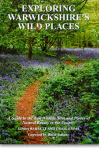 Cover of Exploring Warwickshire's Wild Places