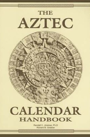 Cover of The Aztec Calendar Handbook