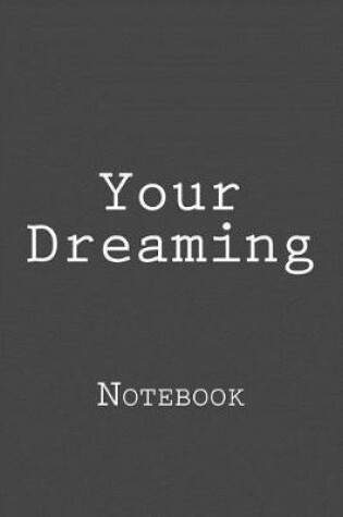 Cover of Your Dreaming