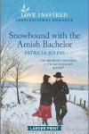 Book cover for Snowbound with the Amish Bachelor