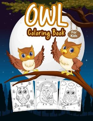 Book cover for Owl Coloring Book for Kids