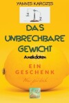 Book cover for Das ungehobene Gewicht