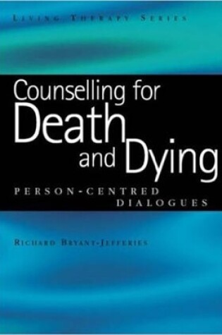 Cover of Counselling for Death and Dying