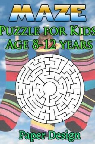 Cover of Maze Puzzle for Kids Age 8-12 Years, 50 Fun to Cells Diameter Theta Maze