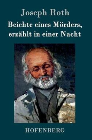 Cover of Beichte eines Mörders, erzählt in einer Nacht