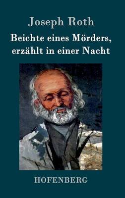 Book cover for Beichte eines Mörders, erzählt in einer Nacht