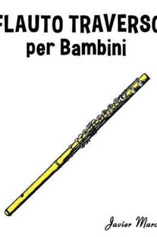 Cover of Flauto Traverso Per Bambini