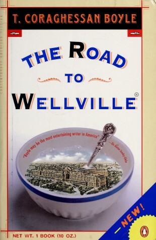 Book cover for The Road to Wellville