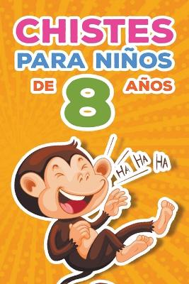 Book cover for Chistes para niños de 8 años