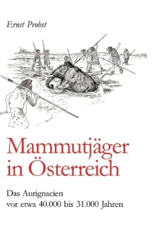 Cover of Mammutjäger in Österreich