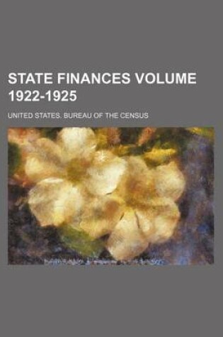 Cover of State Finances Volume 1922-1925