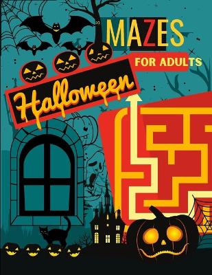 Book cover for Halloween Mazes for Adults