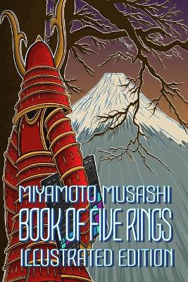 Book cover for Miyamoto Musashi, Book of Five Rings, Illustrated Edition