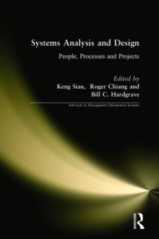 Cover of Systems Analysis and Design: People, Processes, and Projects
