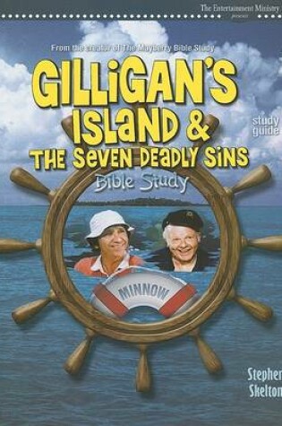 Cover of Gilligan's Island & the Seven Deadly Sins Bible Study
