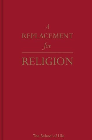 Cover of A Replacement for Religion