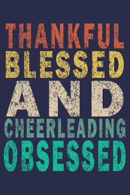 Book cover for thankful blessed and Cheerleading obsessed