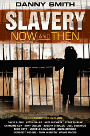 Cover of Slavery Now and Then