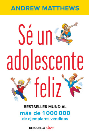 Book cover for Sé un adolescente feliz / Being a Happy Teen