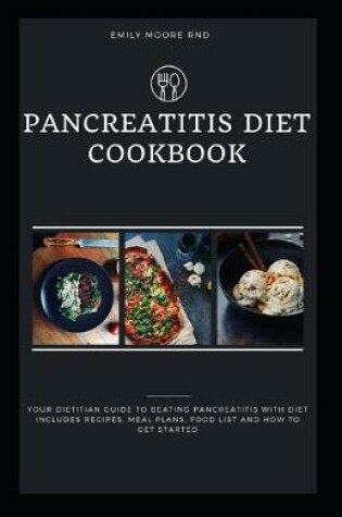 Cover of Pancreatitis Diet Cookbook