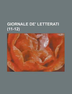 Book cover for Giornale de' Letterati (11-12)