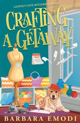 Cover of Crafting a Getaway