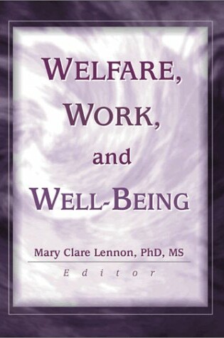 Cover of Welfare, Work, and Well-Being