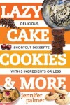 Book cover for Lazy Cake Cookies & More