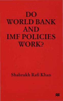 Book cover for Do World Bank and IMF Policies Work?