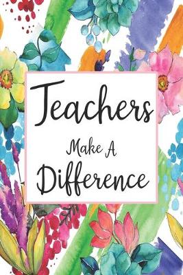 Cover of Teachers Make A Difference