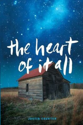 Cover of The Heart of It All