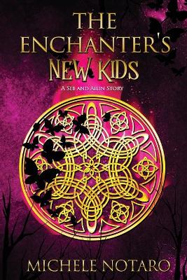 Book cover for The Enchanter's New Kids