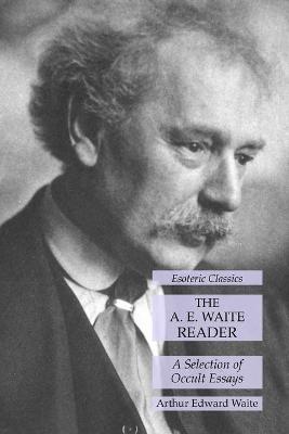 Book cover for The A. E. Waite Reader