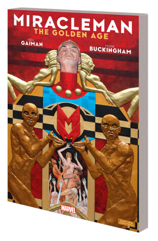 Book cover for Miracleman by Gaiman & Buckingham Book 1: The Golden Age