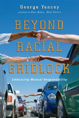 Book cover for Beyond Racial Gridlock