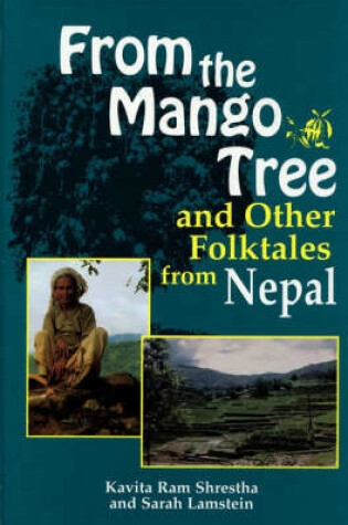 Cover of From the Mango Tree and Other Folktales from Nepal