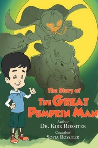 Cover of The Story of the Great Pumpkin Man