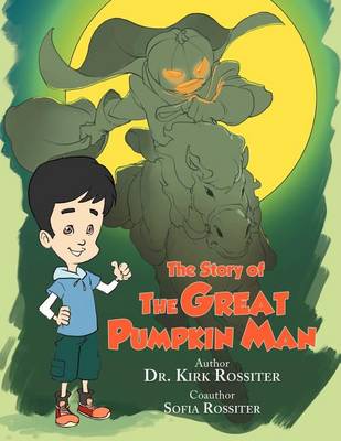 Book cover for The Story of the Great Pumpkin Man