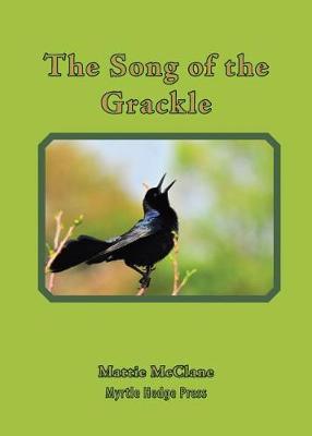 Book cover for The Song of the Grackle