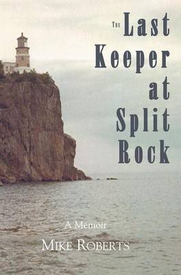 Book cover for The Last Keeper at Split Rock