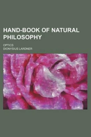 Cover of Hand-Book of Natural Philosophy; Optics