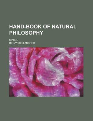 Book cover for Hand-Book of Natural Philosophy; Optics