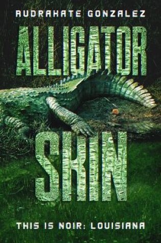 Cover of Alligator Skin