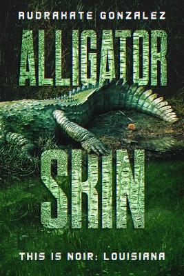 Book cover for Alligator Skin