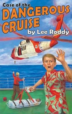 Cover of Case of the Dangerous Cruise